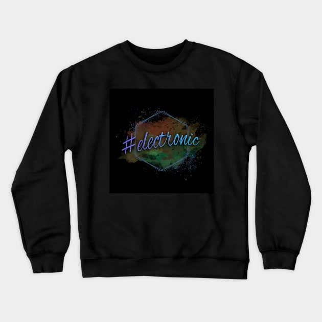 electronic music festival edm party Crewneck Sweatshirt by KK-Royal